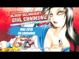 Bloody Delinquent Girl Chainsaw - La bande-annonce